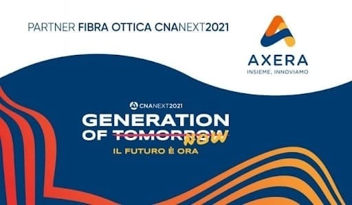 Axera partner fibra ottica di CNA Next 2021 Axera partner fibra ottica di CNA Next 2021