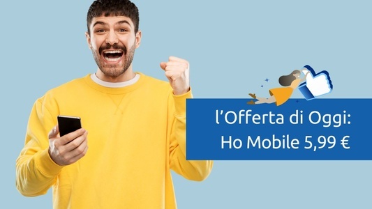 Offerta Mobile del 12 Febbraio 2024: Ho Mobile 100 GB a 5,99 euro al mese