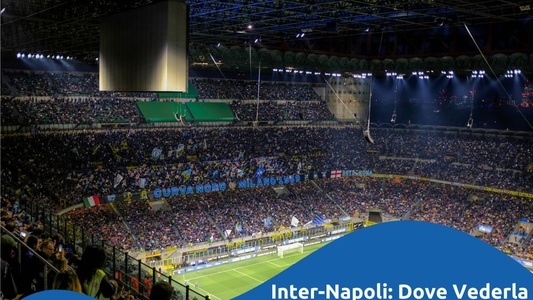 inter-napoli-dove-vederla