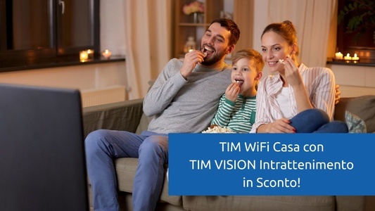 TIM WiFi Casa con TIMVISION Intrattenimento