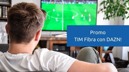 Offerta TIM Fibra DAZN