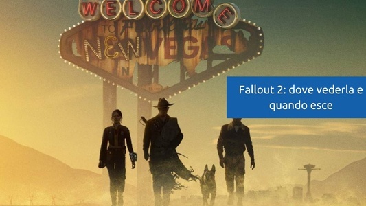fallout-2-uscita-dove-vederla