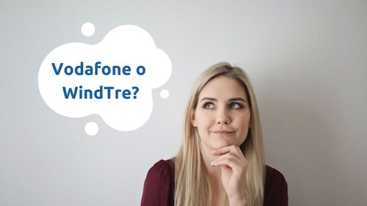 confronto Vodafone e WindTre