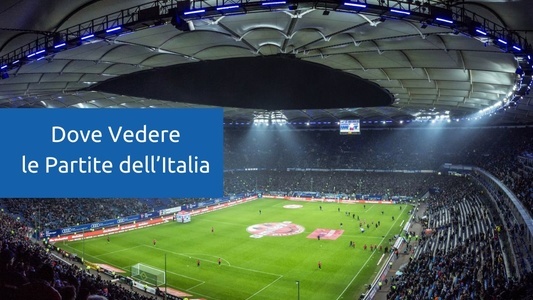 dove-vedere-partite-italia