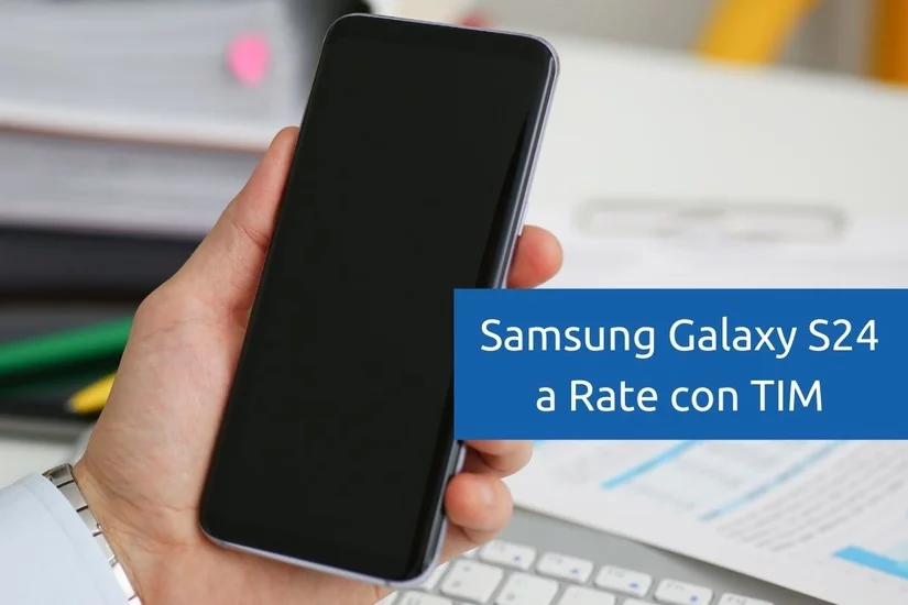 Offerta TIM con Samsung Galaxy S24