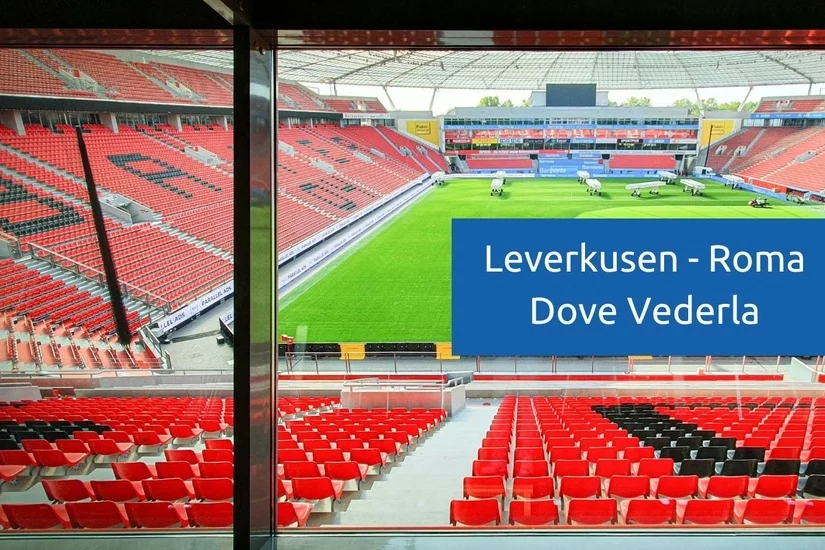 leverkusen-roma-dove-vederla