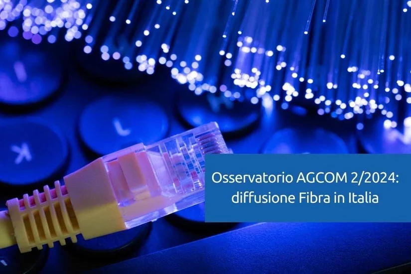 Osservatorio Agcom 2/2024 Distribuzione Fibra