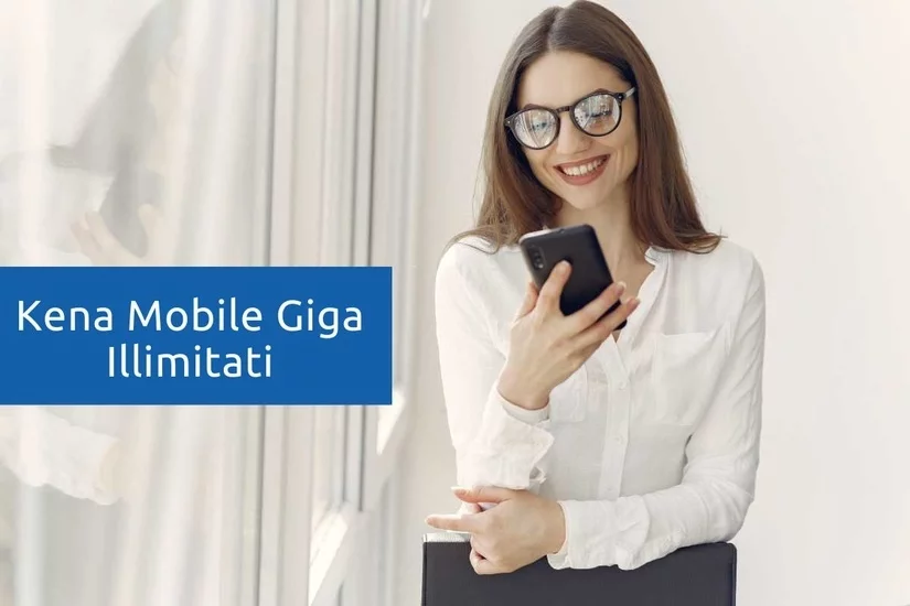 Offerte Kena Mobile Giga Illimitati