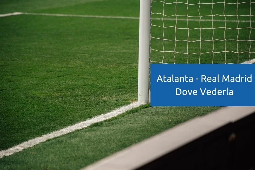 atalanta-real-madrid-dove-vederla