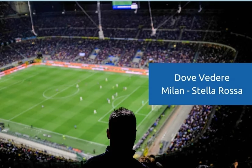 milan-stella-rossa-dove-vederla